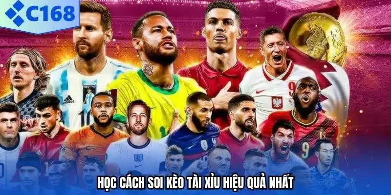 Học cách soi kèo tài xỉu hiệu quả nhất