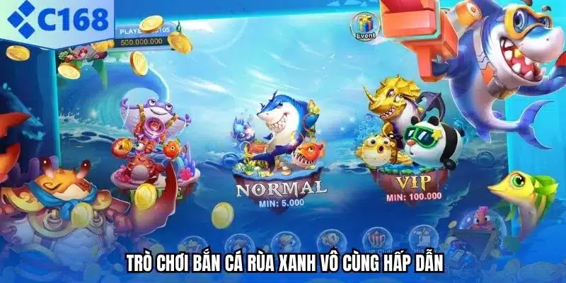 Trò chơi bắn cá rùa xanh vô cùng hấp dẫn